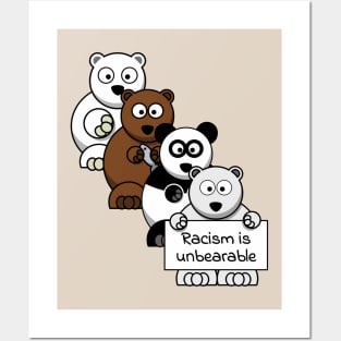 Racism is unbearable Posters and Art